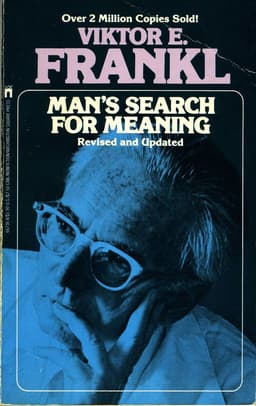 Man's Search for Meaning